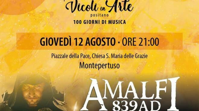 Il musical “Amalfi 839 AD” stasera di scena a Montepertuso