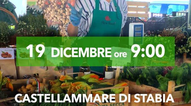 Il Mercato della Terra organizzato da Slow Food torna a Castellammare di Stabia Domenica 19 Dicembre