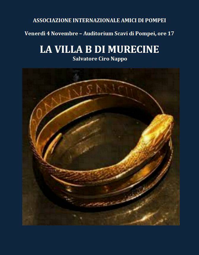 LA VILLA B DI MURECINE. Ciro Nappo per gli Amici di Pompei