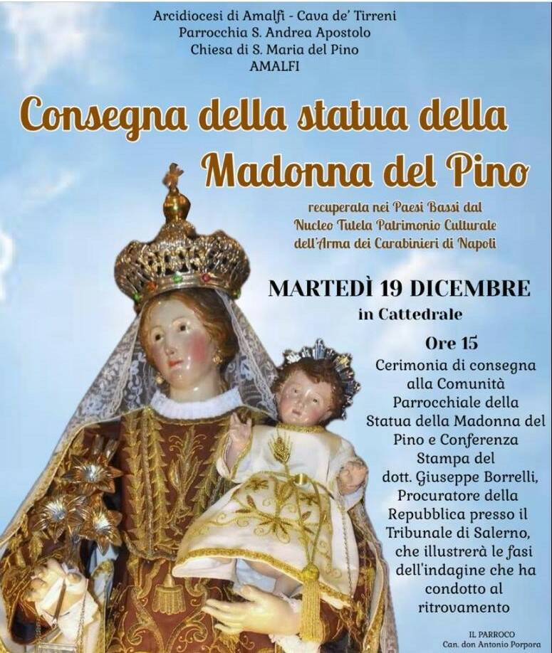 La Madonna del Pino ritorna ad Amalfi: Un lungo viaggio di nove anni si  conclude con la gioia della comunità - Positanonews