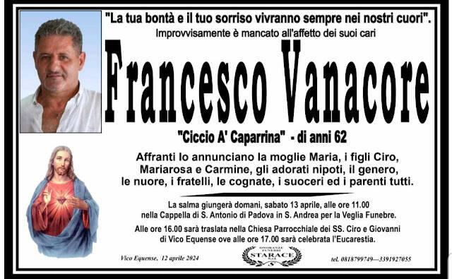 Vico Equense, domani l'ultimo saluto al 62enne Francesco Vanacore ("Ciccio A' Caparrina")